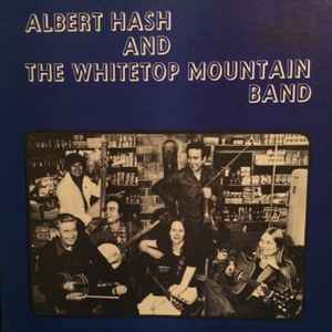 Albert Hash and the Whitetop Mountain Band