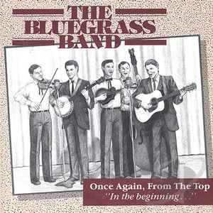 Bluegrass Band, Once Again from the Top Vol 2